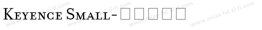 Keyence Small字体转换